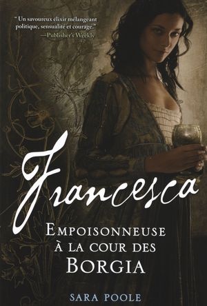 Couverture — Francesca, Empoisonneuse à la Cour des Borgia